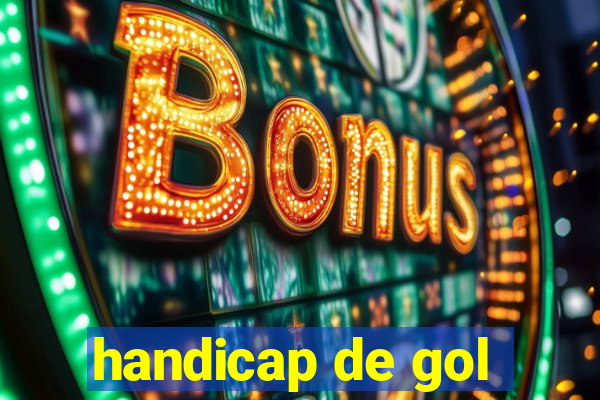 handicap de gol